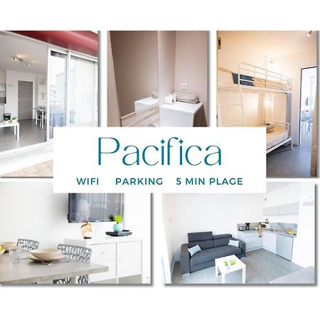 Le Pacifica Appart - Neuf Parking Wifi Clim 2Min Plage - Residence Le Pacific - Topprosconciergerie La Grande Motte 외부 사진